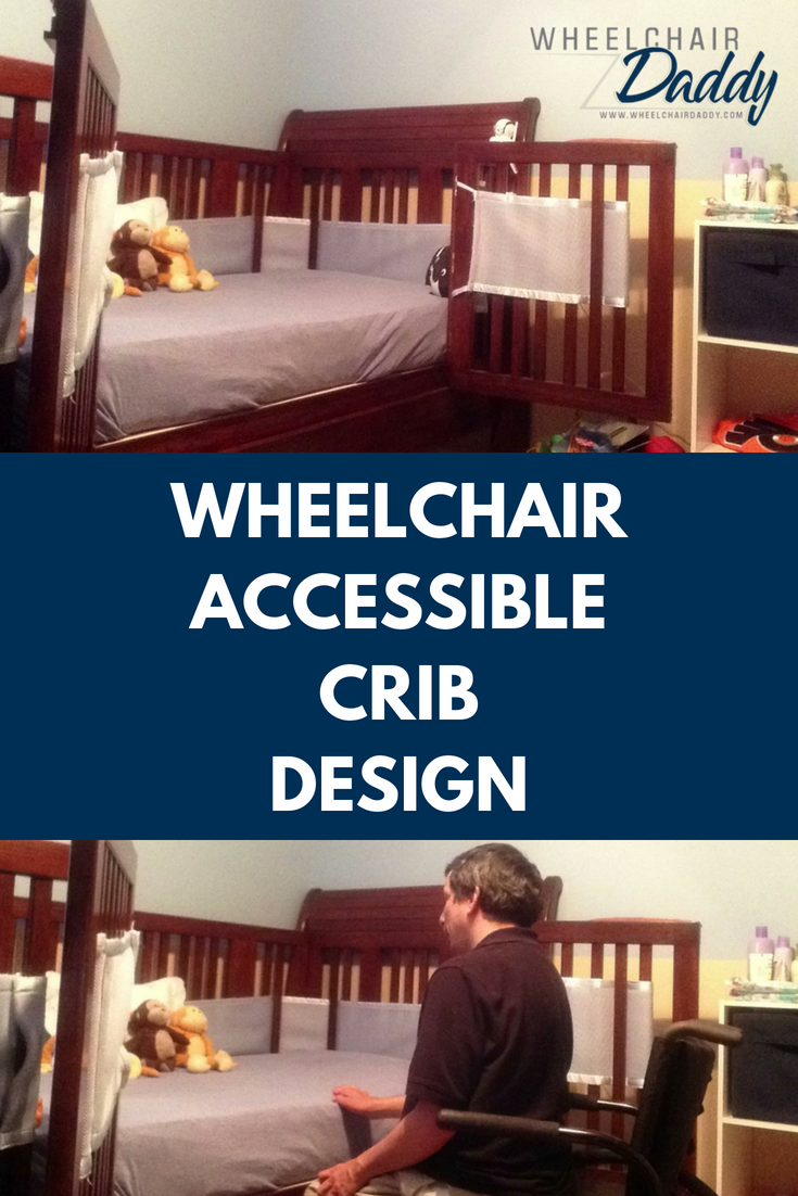 Wheelchair user and cerebral palsy parent Glenn Moscoso of Wheelchair Daddy shares the wheelchair accessible crib design his family chose for his son's baby room. If you are looking for ideas for baby products for new parents this is a must read! | www.WheelchairDaddy.com